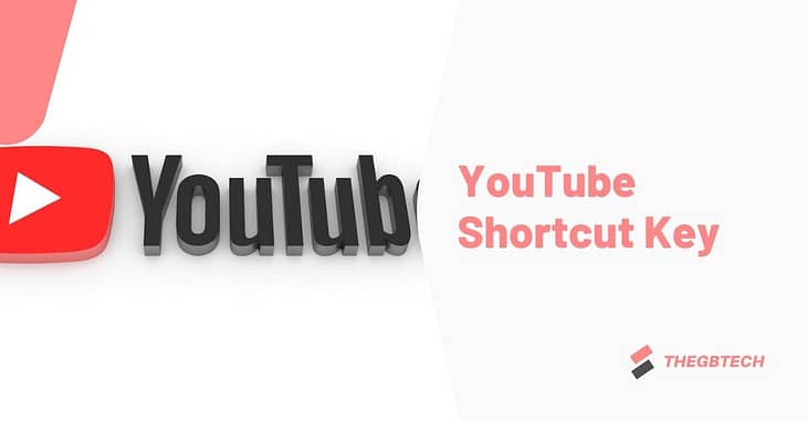 YouTube Shortcuts Key