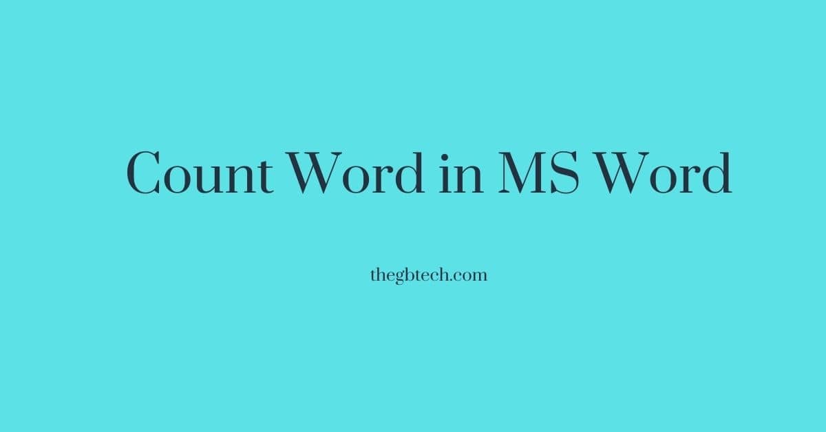 How to Count Word in MS Word