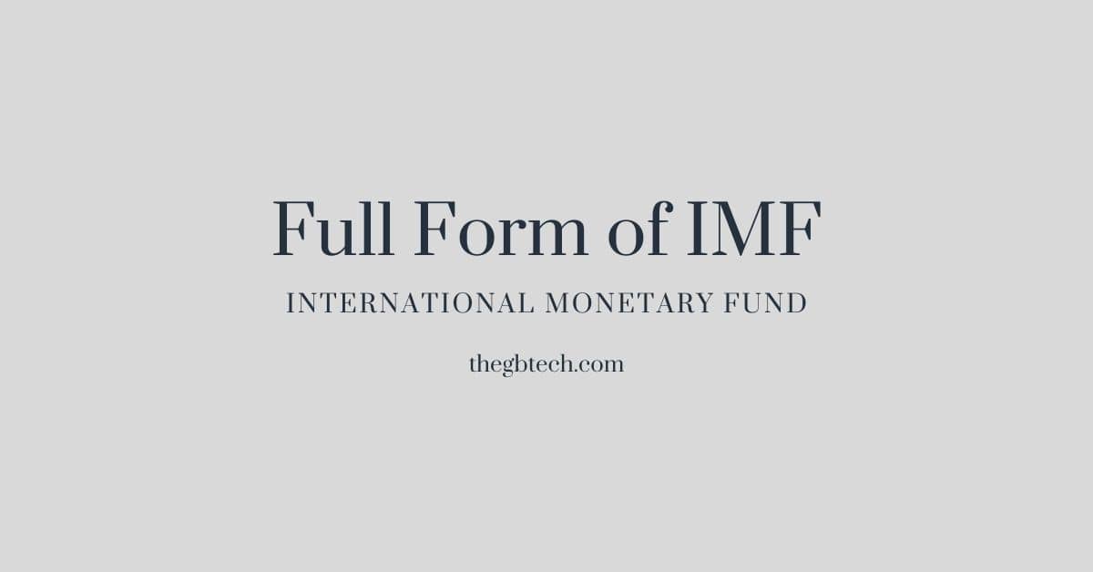 what is the full form of IMF