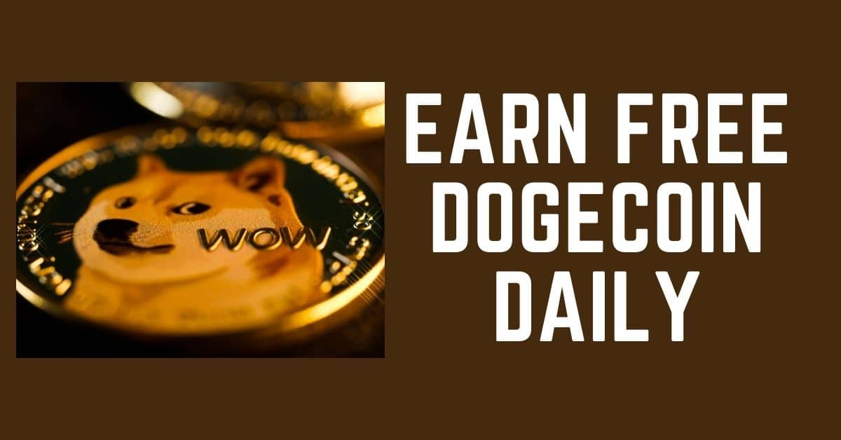 Earn Free Dogecoin Daily